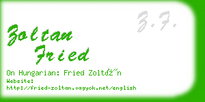 zoltan fried business card